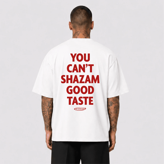 You Can't Shazam Good Taste Oversize Tişört - Afterbase