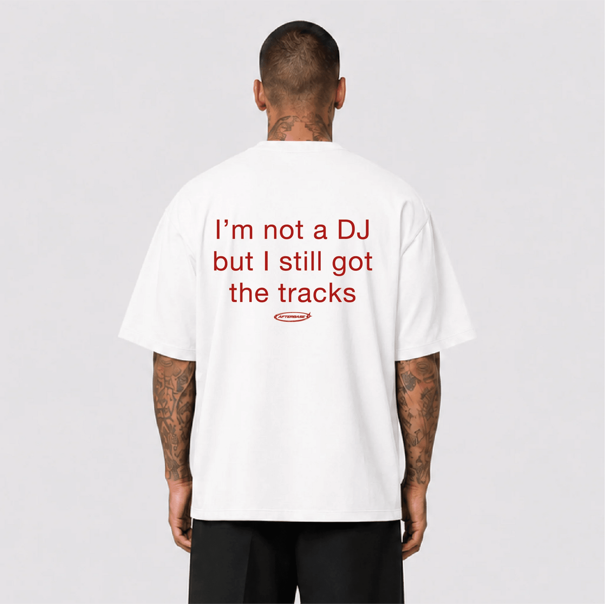 I'm Not a DJ Oversize Tişört - Afterbase
