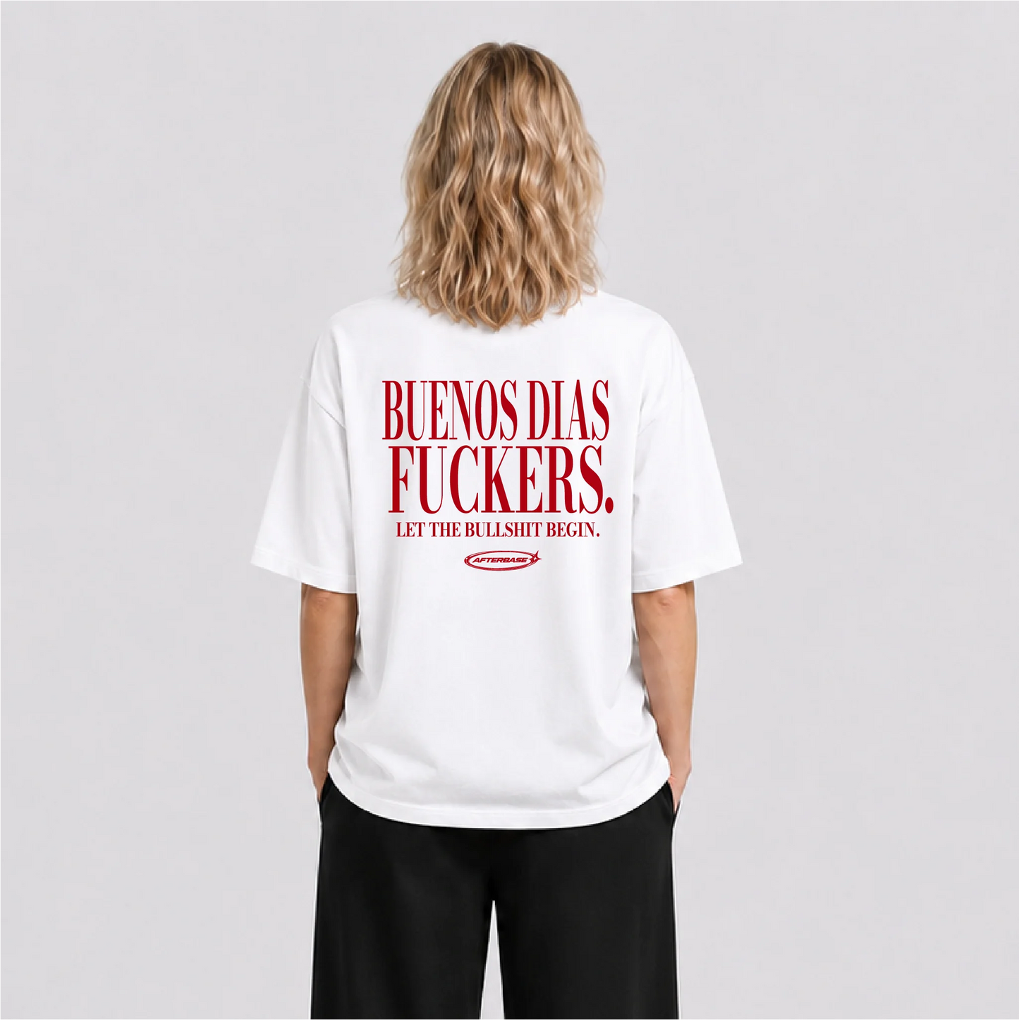 Afterbase Buenos Dias Fuckers beyaz oversize tişört - kadın model
