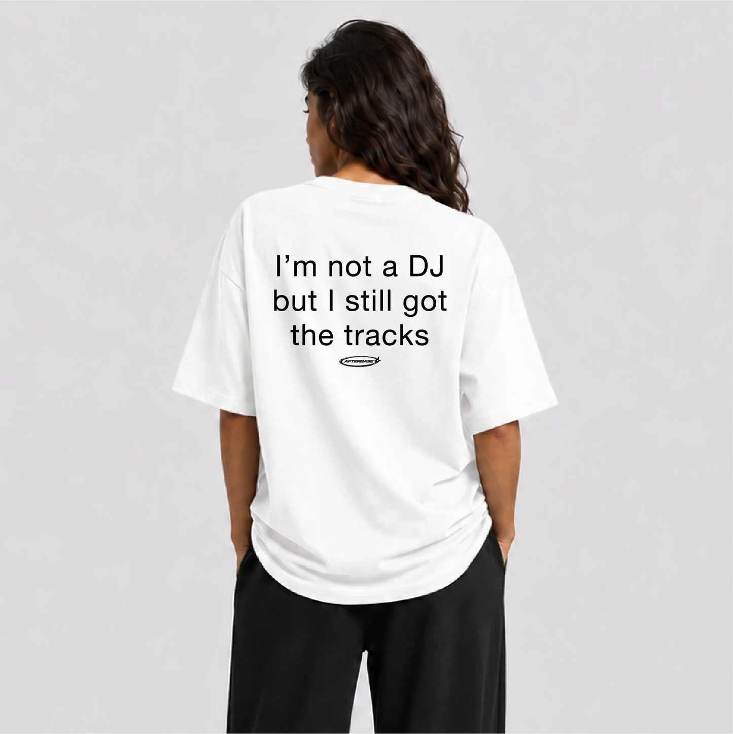 Afterbase I'm Not a DJ beyaz oversize tişört - kadın model