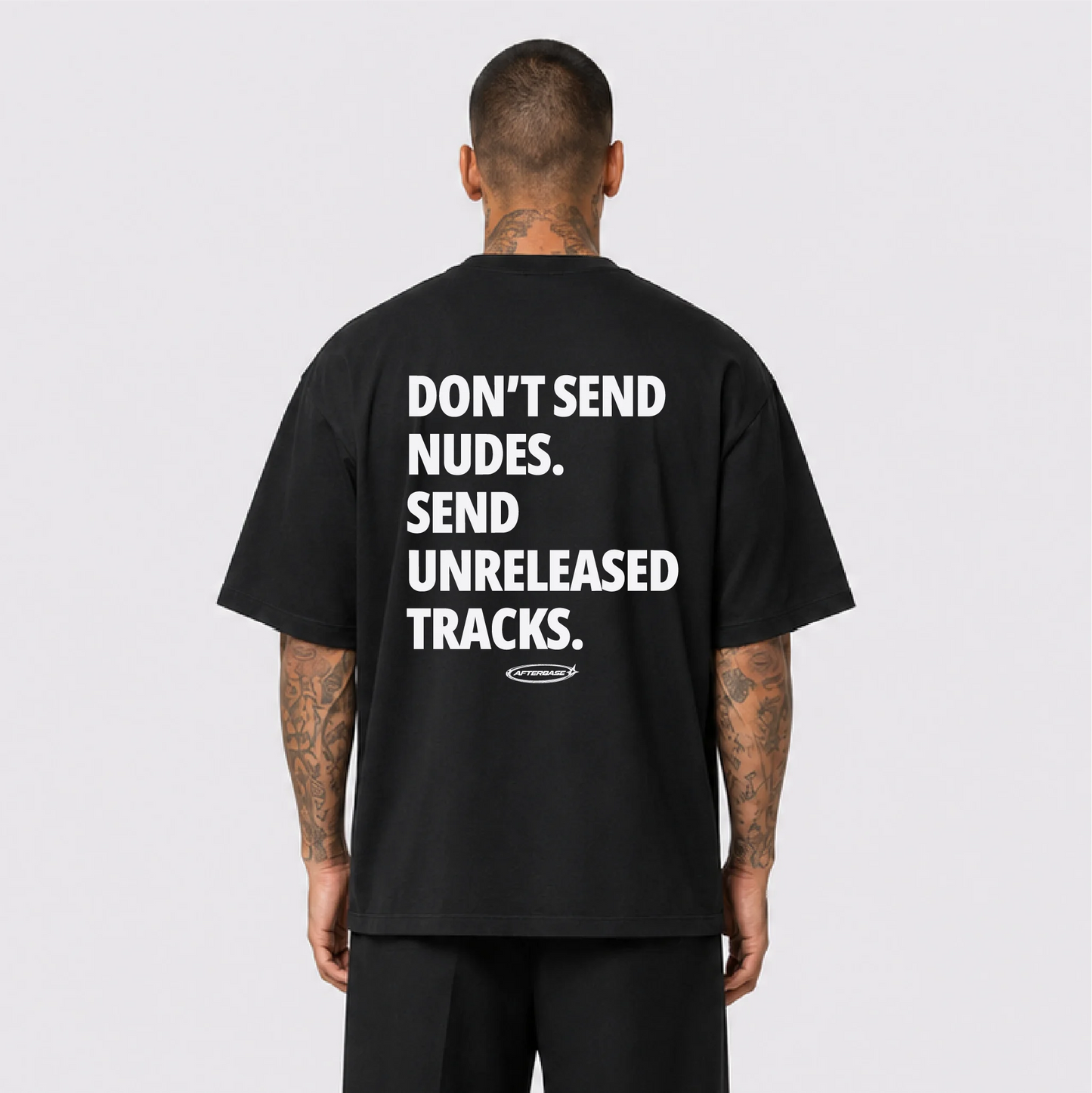 Afterbase Don't Send Nudes siyah oversize tişört - erkek model
